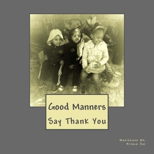 Good Manners Say Thank You