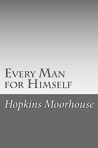 Every Man for Himself