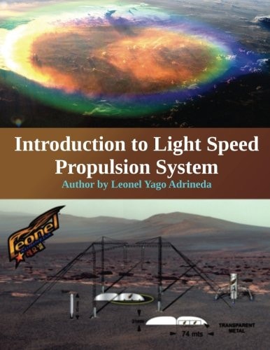 Introduction to Light Speed Propulsion System