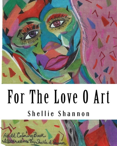 For the Love of Art Illustrations by Shellie a Shannon