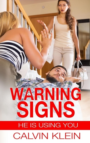 Warning Signs He is Using You