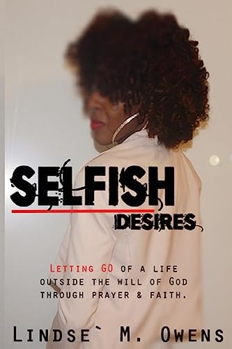 Selfish Desires