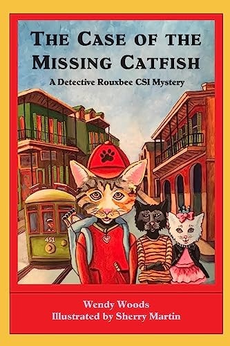 Detective Rouxbee, CSI The Case of the Missing Catfish