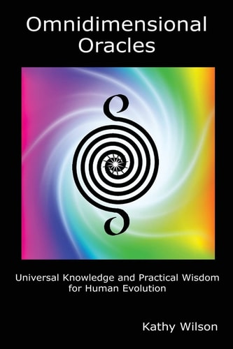 Omnidimensional Oracles Universal Knowledge and Practical Wisdom for Human Evolution