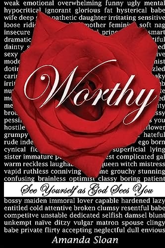 Worthy See Yourself As God Sees You