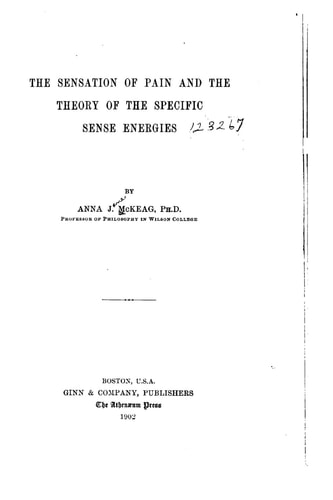 The Sensation of Pain and the Theory of the Specific Sense Energies