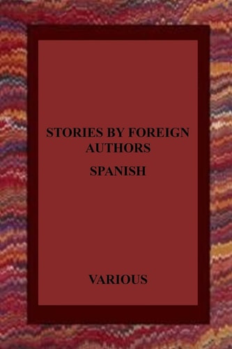 Stories by Foreign Authors Spanish