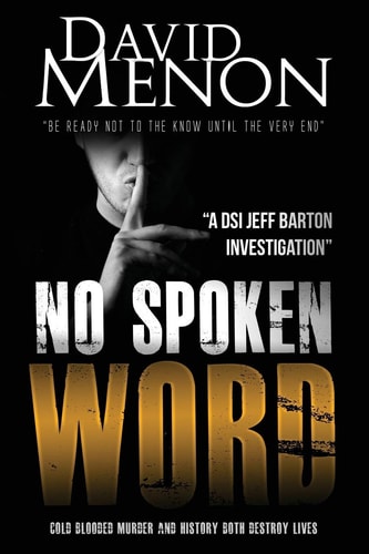 No Spoken Word Detective Superintendent Jeff Barton 7