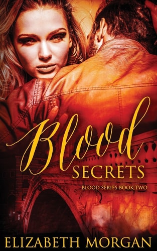 Blood Secrets Book Two
