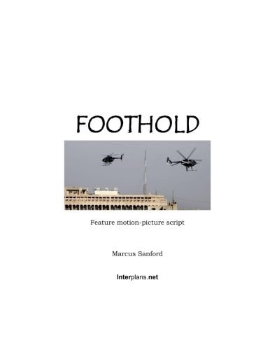 Foothold (feature Film Script)