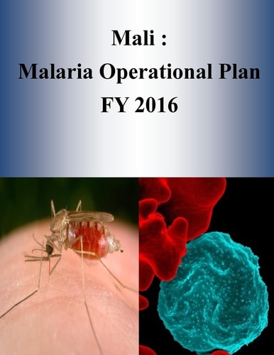 Mali Malaria Operational Plan FY 2016