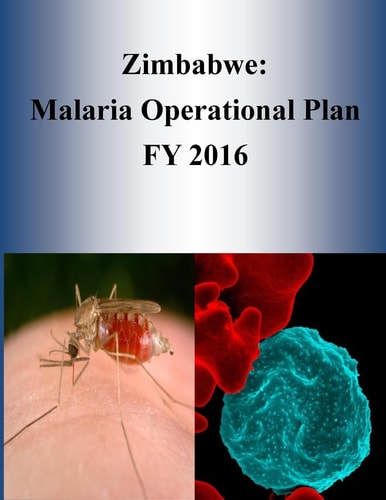 Zimbabwe Malaria Operational Plan FY 2016