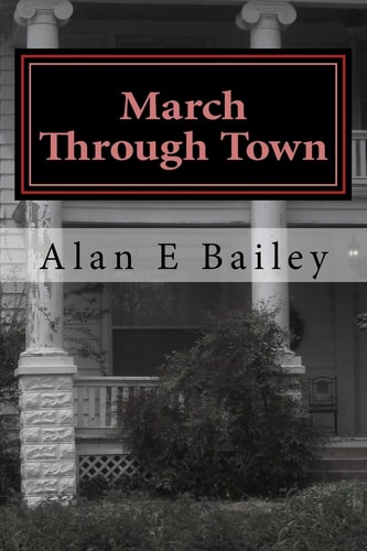 March Through Town A Midtown Murder Mystery