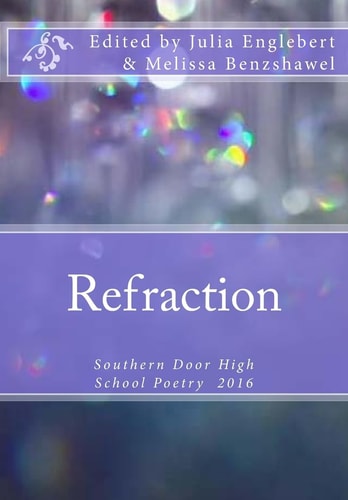 Refractions 2016 Student Poetry