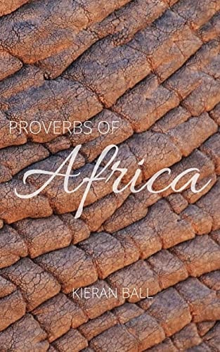 Proverbs of Africa