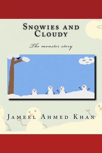 Snowies and Cloudy The Monster Story