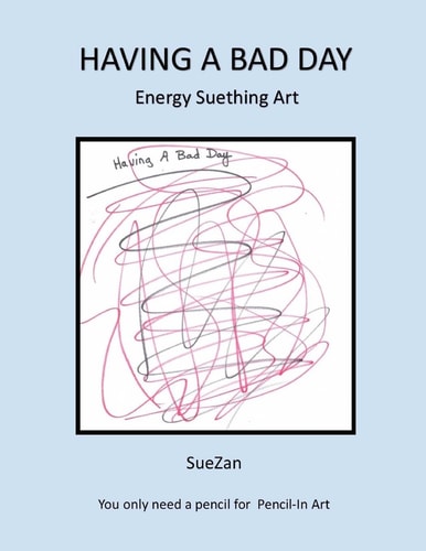 Having a Bad Day Energy Suething Art