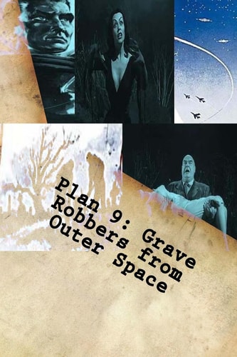 Plan 9 Grave Robbers from Outer Space