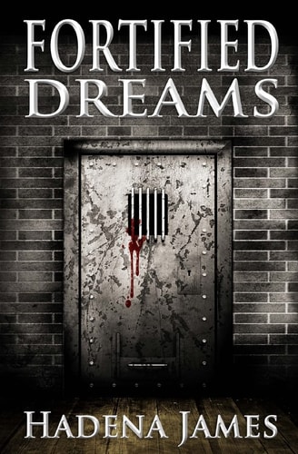 Fortified Dreams