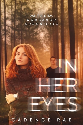 In Her Eyes Rougarou Chronicles Novella