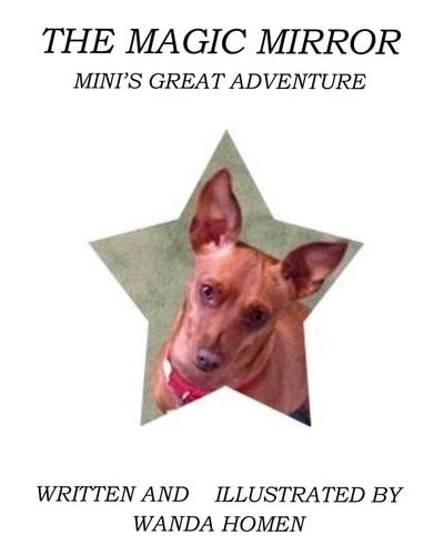 The Magic Mirror Mini's Great Adventure