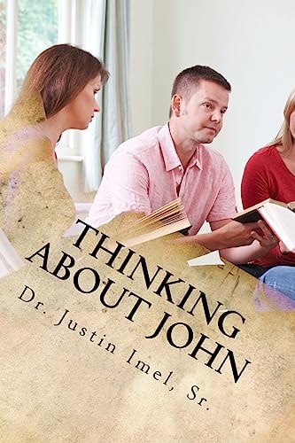 Thinking about John A Study Guide to the Gospel of John