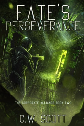 Fate's Perseverance The Corporate Alliance Book Two