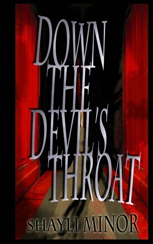 Down the Devil's Throat
