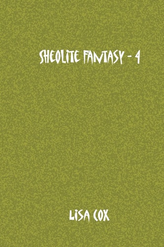 Sheolite Fantasy - 4