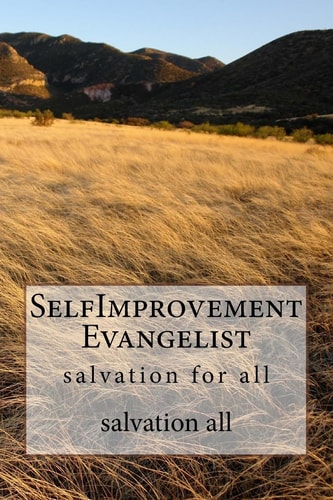 SelfImprovement Evangelist Salvation for All