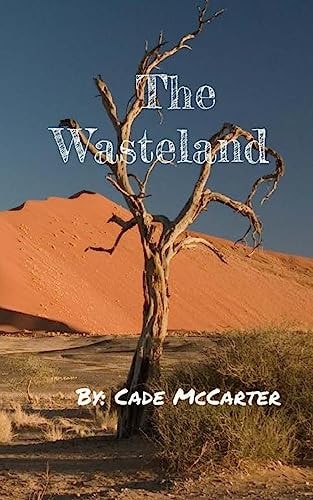 The Wasteland