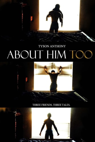 About Him Too