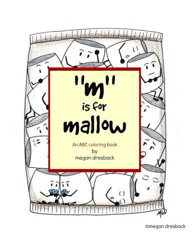 M Is for Mallow An ABC Coloring Book