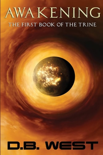 Awakening The First Book of the Trine