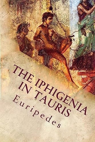 The Iphigenia in Tauris