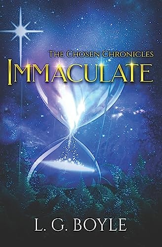 Immaculate The Second Novel in the Touched Series