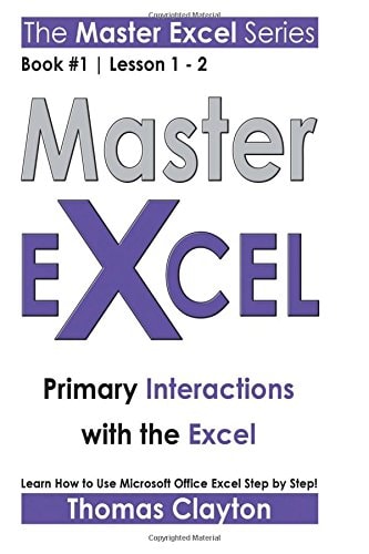 Master Excel Primary Interactions with the Excel >