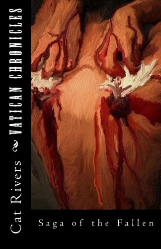 Vatican Chronicles The Fallen Saga