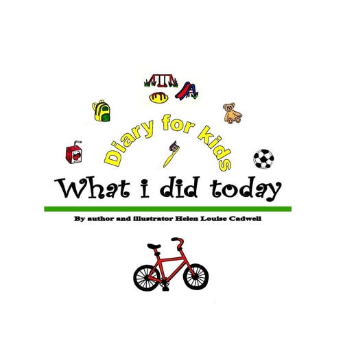 What i Did Today Diary for Kids