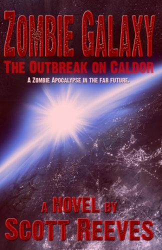 Zombie Galaxy: the Outbreak on Caldor