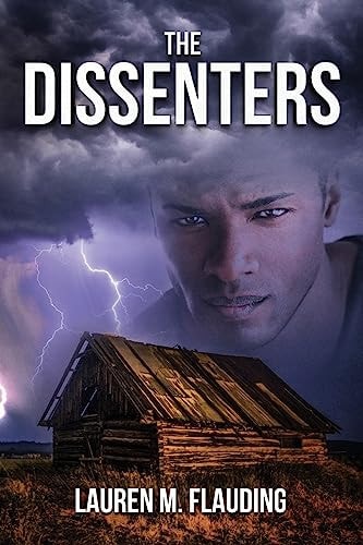 The Dissenters Book Two in The Amplified Series