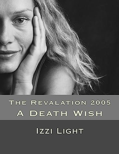 The Revalation 2005 A Death Wish