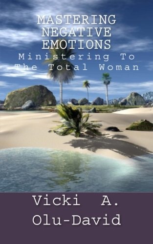 Mastering Negative Emotions