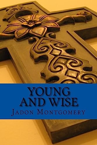Young and Wise 21 Days of Prayer for Young Minds