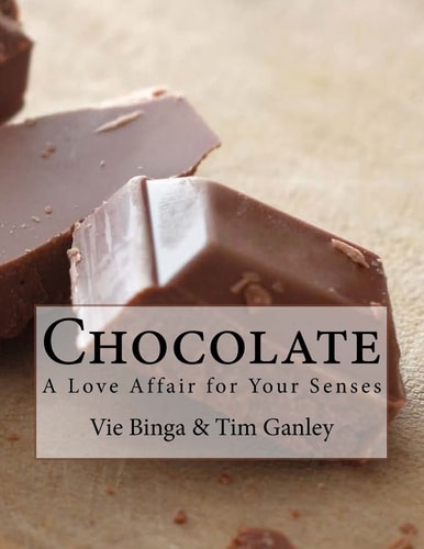 Chocolate A Love Affair for Your Senses