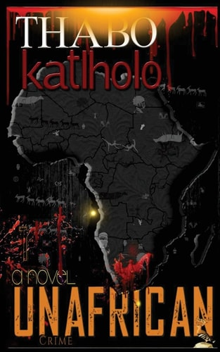 UnAfrican The Kalahari Delirium