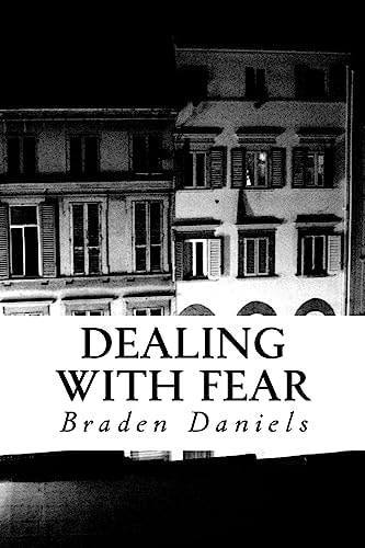 Dealing with Fear