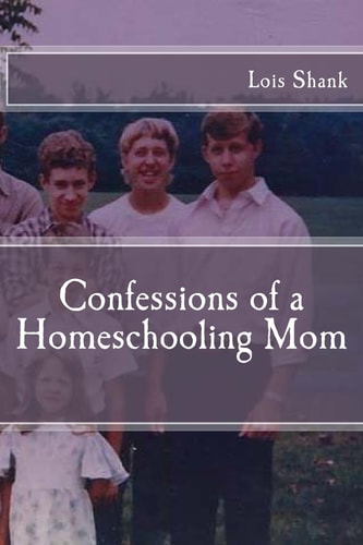 Confessions of a Homeschooling Mom