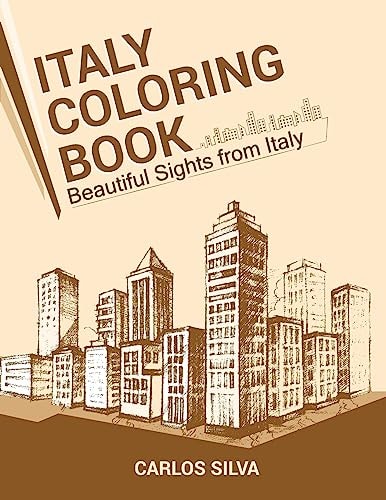 Italy Coloring Book Beautiful Sights from Italy