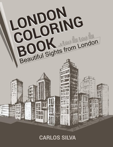 London Coloring Book Beautiful Sights from London